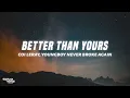 Coi Leray - Better Than Yours ft Youngboy Never Broke Again