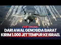 Dari Awal Genosida Barat Kirim 1.000 Jet Tempur ke Israel