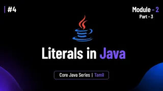 Java Literals Core Java Tutorial in Tamil BuiltBy Error