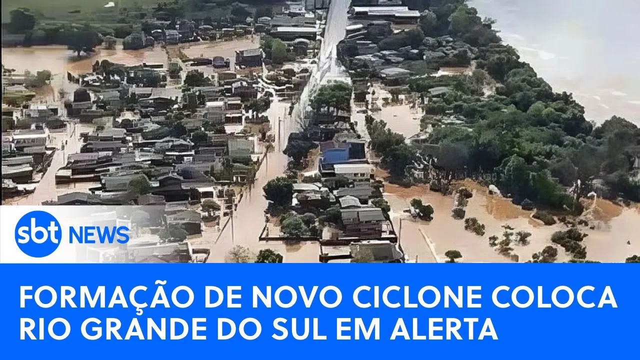 ???? SBT News na TV: Formação de novo ciclone coloca RS em alerta; Lula deve visitar cidades atingidas