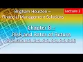 Chapter 8 Lecture 2 Risk Rates of Return Brigham Houston 8-3 8-4 8-5 8-8 8-9 8-10