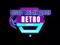 Download Lagu RETRO NONSTPO DISCO REMIX 2025 #discoremix #remix #discosongs #discoremix2024nonstopnewsongs
