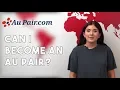 How can I become an Au Pair - Au Pair Requirements AuPair com