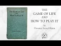 Download Lagu The Game of Life and How to Play it (1925) by Florence Scovel Shinn