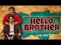 Download Lagu Hello Brother | Remix | Dj Max