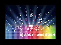 Download Lagu dj Arsy WAS BORN for make people feel the beat!