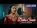 Lagu Lagu Dero - Daku Sosoi Cover by Garanggo #dero #deroterbaru #deroposo