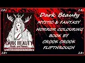 18 ONLY Dark Beauty Mystic Fantasy Horror Colouring Book By Crook Crook FLIPTHROUGH