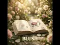 LYN - 'BLUSH' (Official audio)