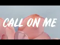 RAYE - Call On Me (Lyrics)