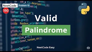 NeetCode 150 - Problem 10 Valid Palindrome Two Pointer Technique