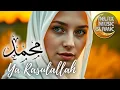 Download Lagu Islamic Music  محمد يا رسول الله , relaxing \u0026 peaceful is suitable for relaxing the mind.