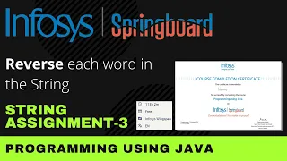 Reverse each word in String String Assignment 3 Programming Using Java Infosys Springboard