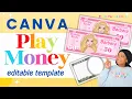 Play Money Printable Template Using Canva