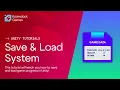 How to Make a SAVE LOAD System in Unity