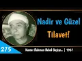 Lagu Kamer Rahman Gaşiye 1967 | Harika Bir Tilavet! | Mustafa İsmail 