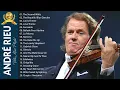 Lagu André Rieu Greatest Hits Full Album 2022 🎶🎶 The best of André Rieu🎻🎻 TOP 20 VIOLIN SONGS