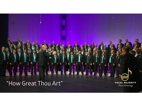 Download MP3 How Great Thou Art from Vocal Majority