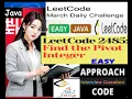 LeetCode 2485 - Find the Pivot Integer Step-by-Step Explanation Developer Coder