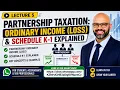 Free Lecture 5 Ordinary Income Loss Schedule K-1 Explained Form 1065