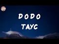Tayc - D O D O (Lyrics)