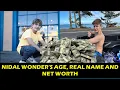 Amazing Nidal Wonder s age real name and net worth