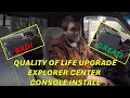 Danger Ranger gets a Ford Explorer Center Console