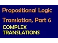 Propositional Logic Translation P6 More Complex Translations