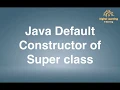 81 Java Default Constructor of Super class Online Training Download app from below link