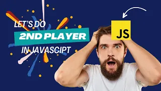 JavaScript Refactor Object Literals to Classes add a 2nd player