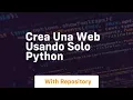 Crea una web usando solo python