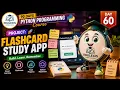 Day 60 Python Project Flashcard Study App Python Programming Course Edulexis