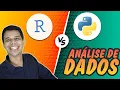 Analise de dados R ou Python