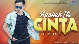 Download Ipank - Apakah Itu Cinta (Official Video) MP3
