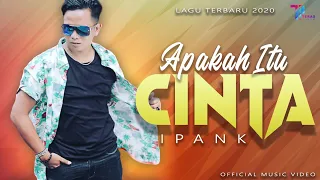 ipank apakah itu cinta official music video 