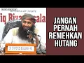 Download Lagu HATI-HATI JANGAN PERNAH MEREMEHKAN HUTANG \