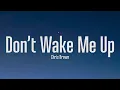 Download Lagu Chris Brown - Don't Wake Me Up (Lyrics)