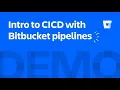 Intro to with Bitbucket Pipelines