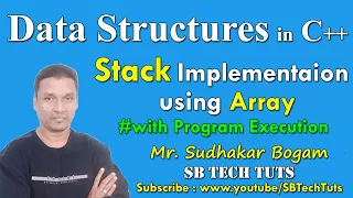 Stack Implementation Using Array Implementation of Stack Using Array With Program Data Structure