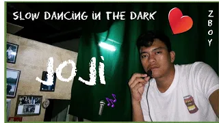 Download joji - slow dancing in the dark (cover) | zboymntbn MP3
