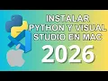 How to install Python and Visual Studio Code on Mac - 2026