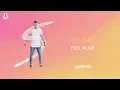 Unsenses - Feel Alive (Official Audio)
