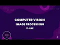 11-LBP Computer Vision Tutorial