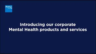 Download Bupa | Health Clinics | Business | Introducing our Mental Health products and services MP3