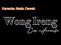 Download Lagu Wong Ireng Cus Amanda Karaoke Nada Cewek