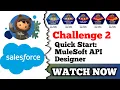 Quick Start MuleSoft API Designer Salesforce Trailhead Create an API Specification
