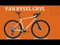 Download Lagu 2025 VAN RYSEL GRVL AF APEX ($1,999) Gravel Bike: Buyer's Guide