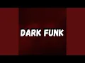 Dark Funk