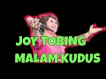 Download Lagu 𝗝𝗢𝗬 𝗧𝗢𝗕𝗜𝗡𝗚 | 𝗠𝗔𝗟𝗔𝗠 𝗞𝗨𝗗𝗨𝗦/𝗦𝗜𝗟𝗘𝗡𝗧 𝗡𝗜𝗚𝗛𝗧