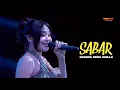Download Lagu SABAR - DIFARINA INDRA - OM ADELLA LIVE MOJOKERTO